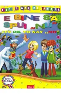 E bine sa spui Nu. It's ok to say no