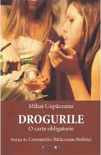 Drogurile. O carte obligatorie