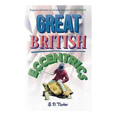 Great British Eccentrics