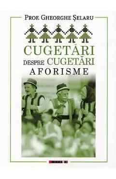 Cugetari despre cugetari. Aforisme