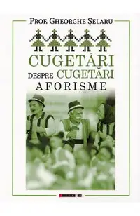 Cugetari despre cugetari. Aforisme