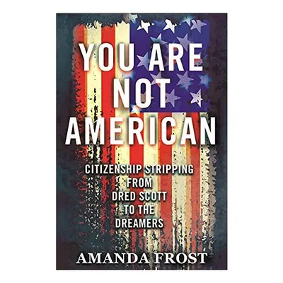 You Are Not American