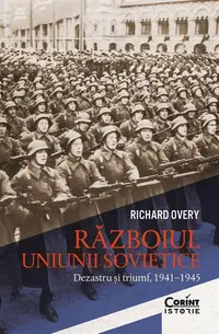 Războiul Uniunii Sovietice - Paperback brosat - Richard Overy