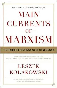 Main Currents of Marxism