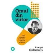 Omul din viitor. Viata vizionara si ideile lui John von Neumann