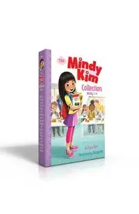 The Mindy Kim Collection Books 1-4: Mindy Kim and the Yummy Seaweed Business; Mindy Kim and the Lunar New Year Parade; Mindy Kim and the Birthday Pupp