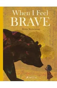 When I Feel Brave