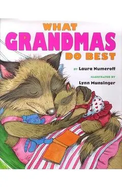 What Grandmas Do Best What Grandpas Do Best