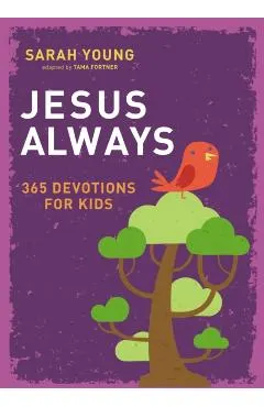 Jesus Always: 365 Devotions for Kids