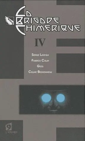 La brigade chimerique Tome 4: Politique internationale; H-A-V-Russe