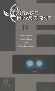 La brigade chimerique Tome 4: Politique internationale; H-A-V-Russe