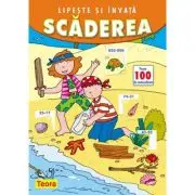Lipeste si invata scaderea