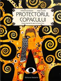 Protectorul copacului - Hardcover - Myriam Ouyessad