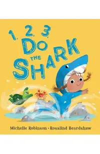 1, 2, 3, Do the Shark