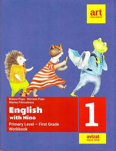 English with Nino. Primary level-First grade. Workbook (Caiet de lucru). Clasa I - Paperback brosat - Bianca Popa, Mariana Popa, Marina Frânculescu