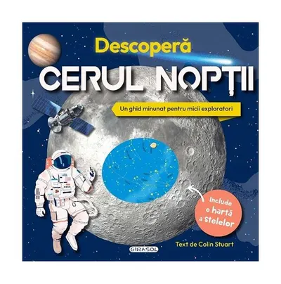 Descoperă cerul nopții - Hardcover - Colin Stuart