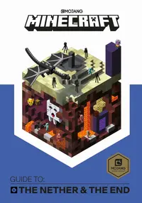 Minecraft Guide to The Nether and the End