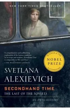 Secondhand Time: The Last of the Soviets