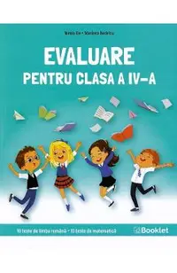 Limba romana si matematica. Evaluare pentru Clasa 4 - Caiet de lucru