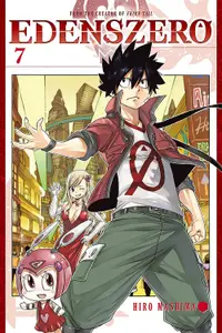Edens Zero, Vol. 7: I Know You Can Keep Pressing On