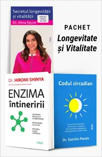 Pachet Longevitate și Vitalitate. Secretul longevității și vitalității/Enzima întineririi/Codul circadian