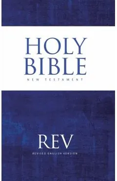 The Revised English Version of the New Testament