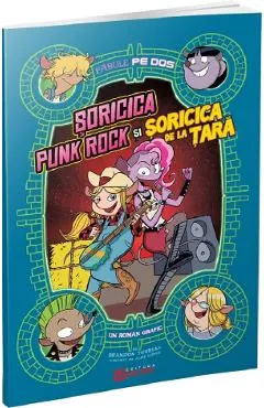 Soricica punk rock si Soricica de la tara. Fabule pe dos (benzi desenate)