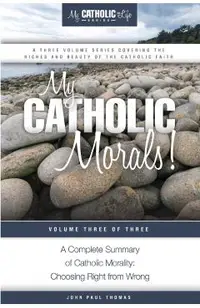 My Catholic Morals!