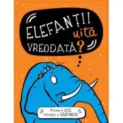 Elefantii uita vreodata? Precum si alte intrebari si raspunsuri
