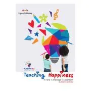 Curs de Limba Engleza Teaching Happiness in the Language Classroom
