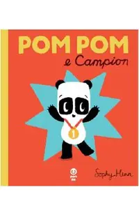 Pop Pom e Campion