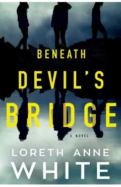 Beneath Devil's Bridge