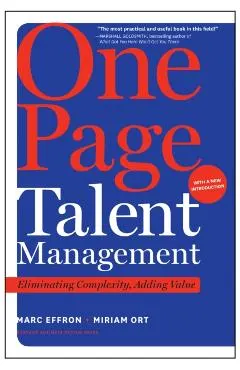 One Page Talent Management: Eliminating Complexity, Adding Value