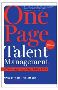 One Page Talent Management: Eliminating Complexity, Adding Value