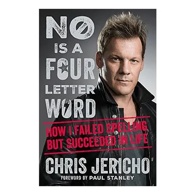 No Is a Four-Letter Word