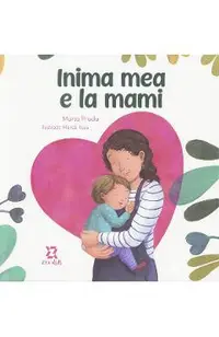 Inima mea e la mami