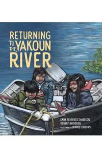 Returning to the Yakoun River: Volume 3