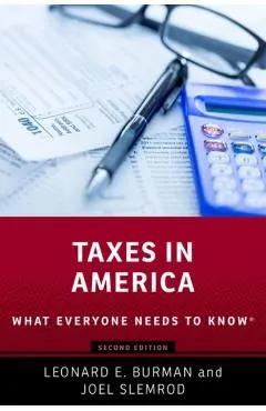 Taxes in America: What Everyone Needs to Knowr
