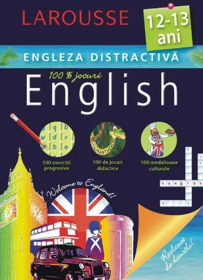 Larousse. Engleza Distractiva 12-13 Ani