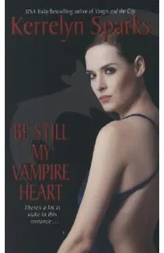 Be Still My Vampire Heart