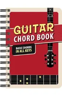 Guitar Chord Book: Basic Chords in All Keys