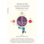 Innoi-se-vor ca ale vulturului tineretile tale. Conferinte duhovnicesti