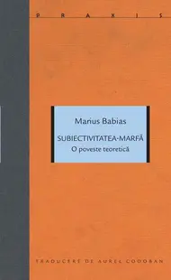 Subiectivitatea-marfă - Paperback brosat