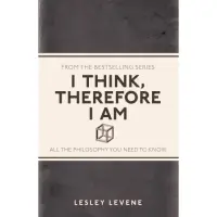 I Think, Therefore I Am (I Used to Know That ...) , Lesley Levene