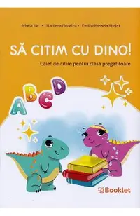 Sa citim cu Dino! - Clasa pregatitoare - Caiet de citire