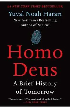 Homo Deus: A Brief History of Tomorrow