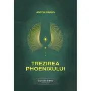 Trezirea Phoenixului. Cronicile Girku Volumul 4