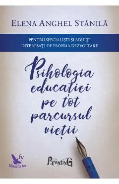 Psihologia educatiei pe tot parcursul vietii