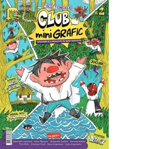 Aventuri si cunoastere in benzi desenate. Revista de benzi desenate Club miniGrafic nr.2