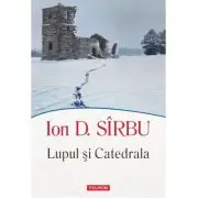 Lupul si Catedrala